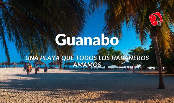 Guanabo, una playa que todos los habaneros amamos