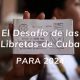 El Desafío de las Libretas para 2024