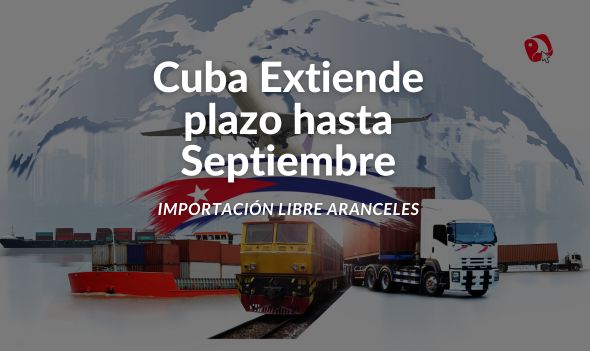 Importación libre aranceles Cuba