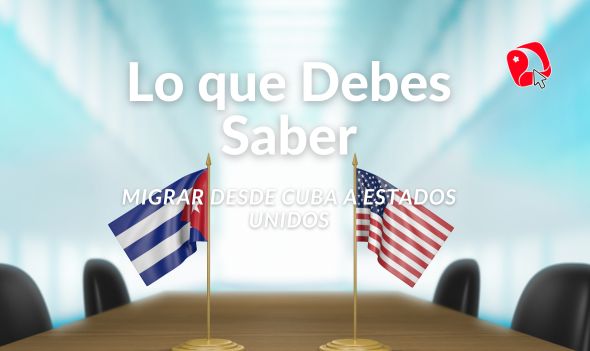 Migrar desde Cuba a Estados Unidos: Lo que Debes Saber