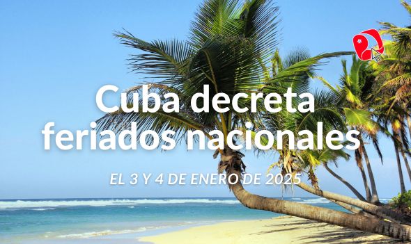 3 y 4 de enero feriados nacionales en cuba