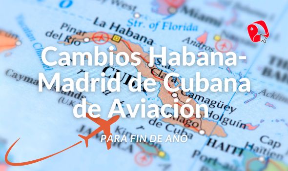 Cambios de itinerario Cubana de aviación fin de año